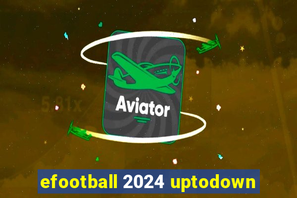 efootball 2024 uptodown